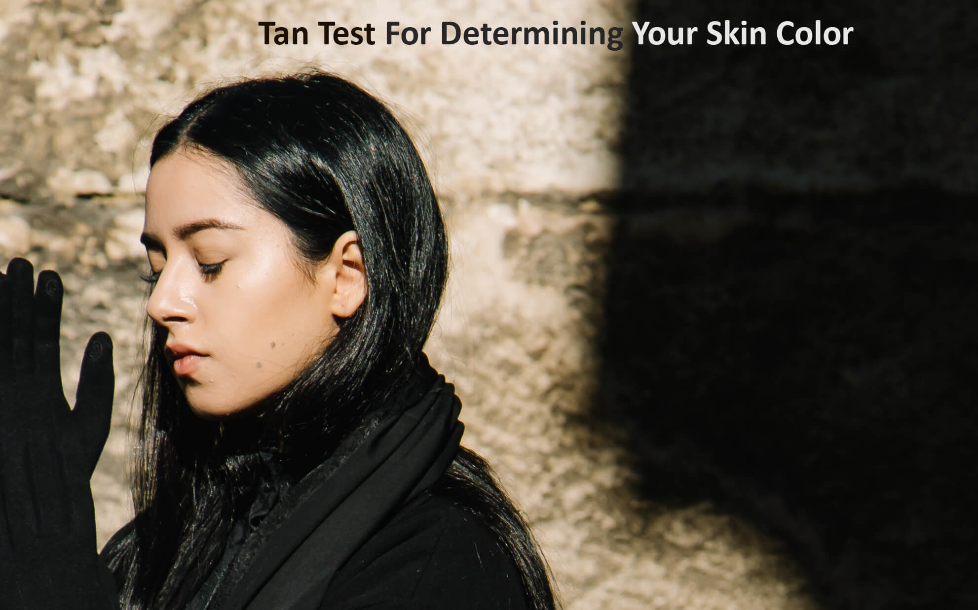 Tan test to determine your skin color lifestylemajor edited